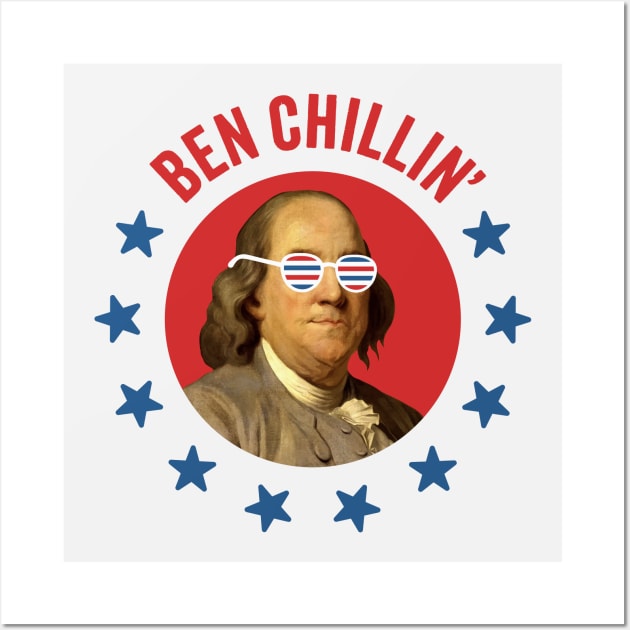 Ben Chillin' - Vintage Ben Franklin with Patriotic Sunglasses for July 4th Wall Art by TwistedCharm